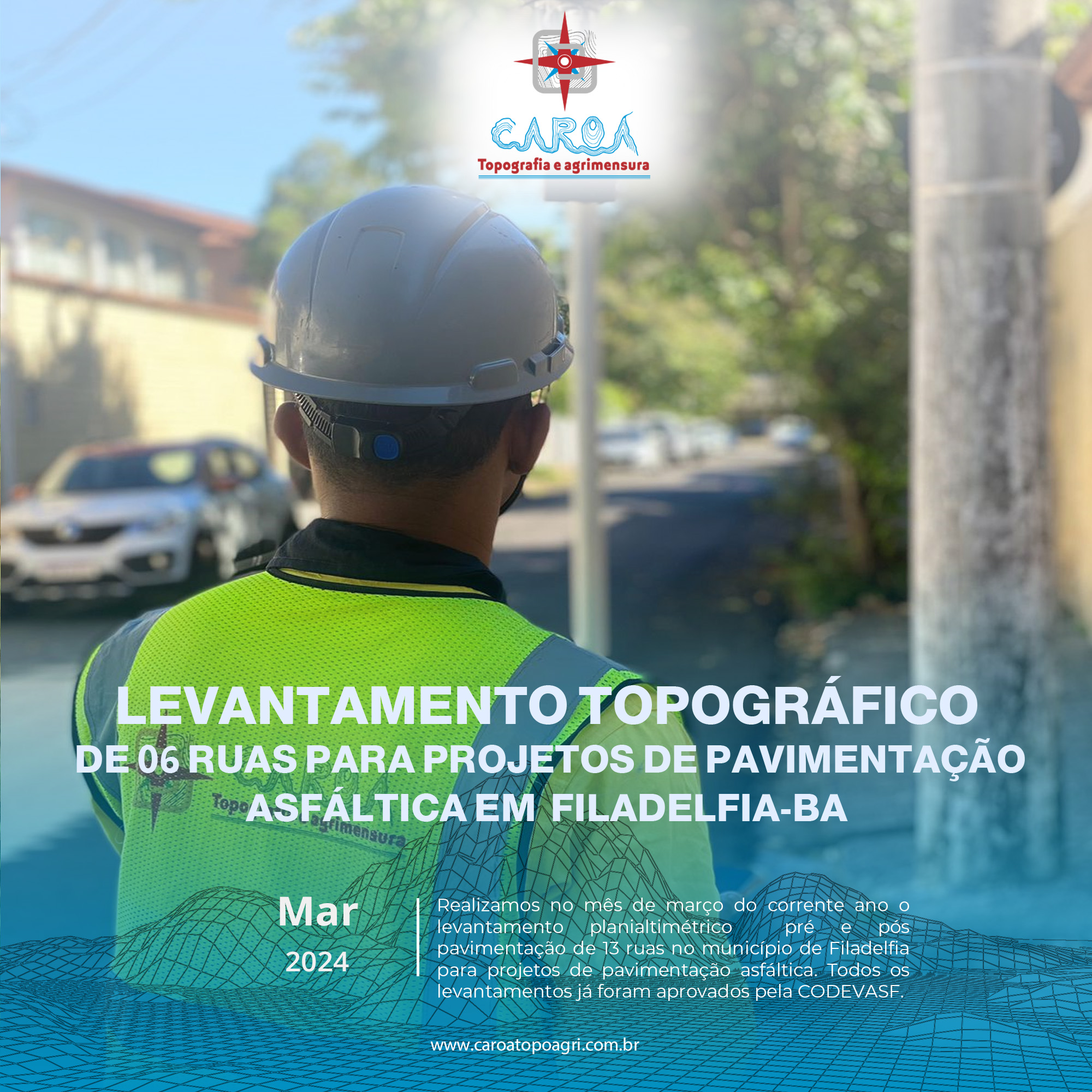 Levantamento que vira decisão.
